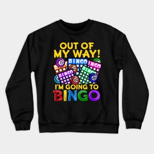 Funny Bingo graphic for a Lottery and Bingo Player Crewneck Sweatshirt